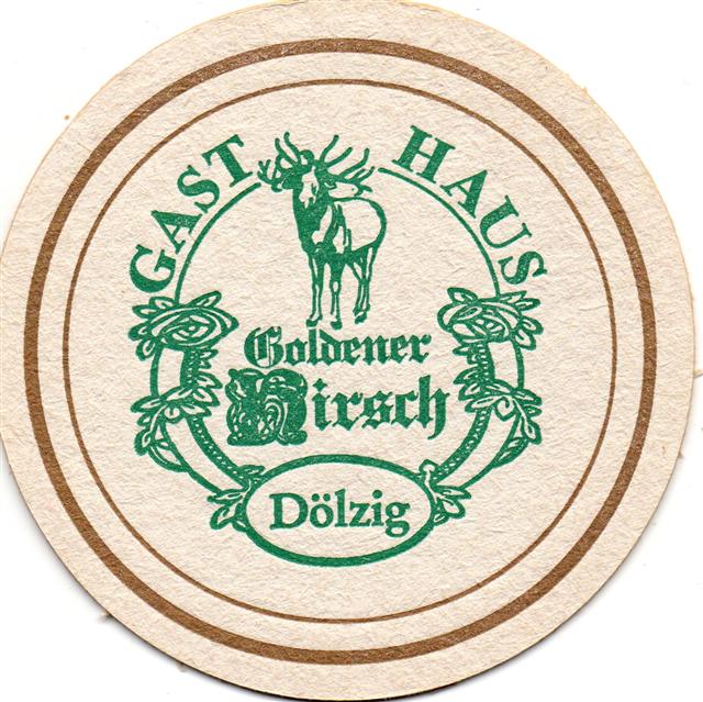 schkeuditz tdo-sn goldener hirsch 1a (rund215-gasthaus-grngold)